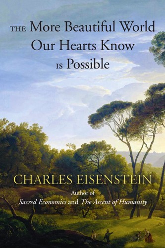 The more beautiful world our hearts know is possible